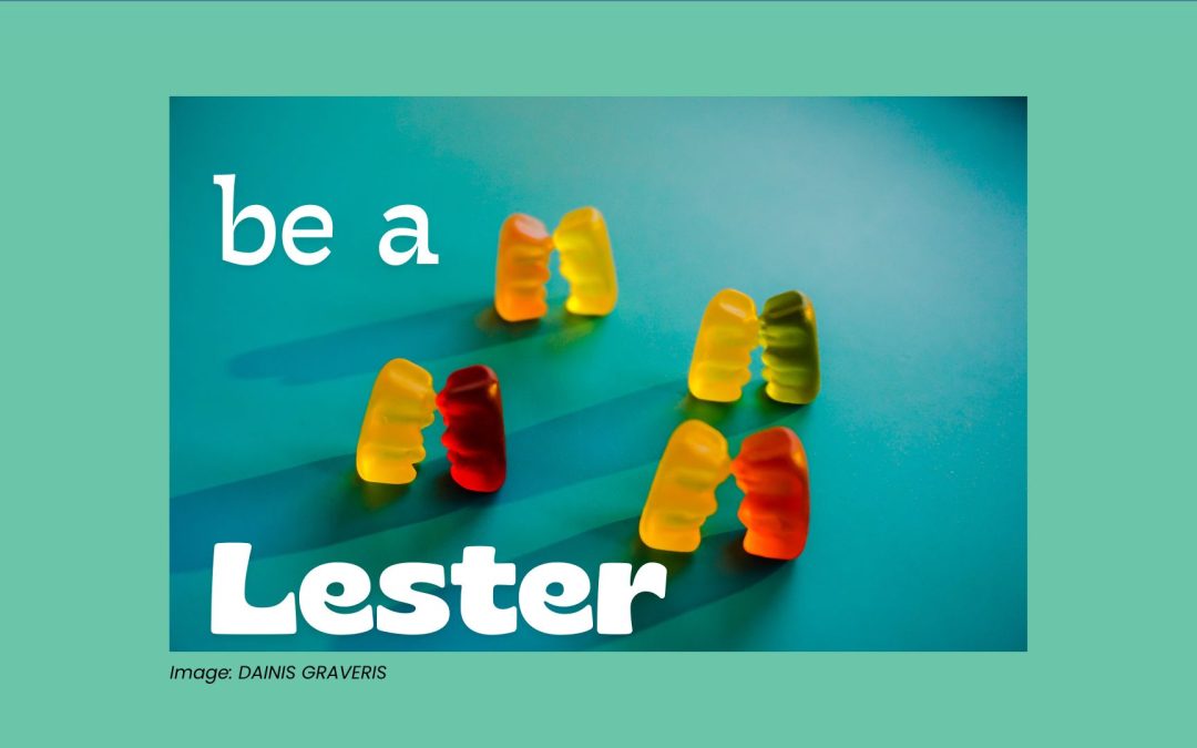 Be a Lester