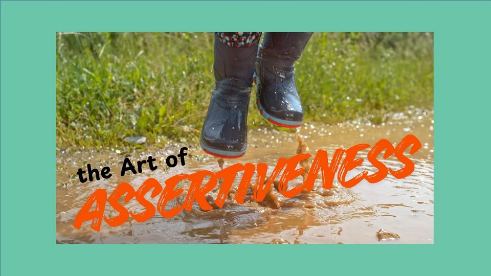 the Art of Assertiveness