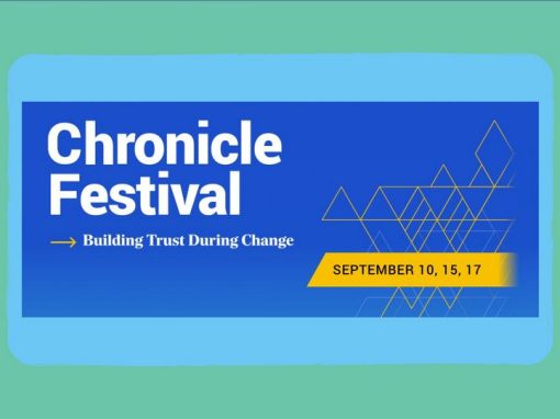 Chronicle Festival: Building Trust During Change