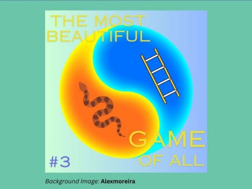 The Most Beautiful Game  #3